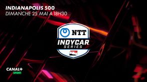 Indycar Indianapolis 500 - Le dimanche 25 mai à 18h30